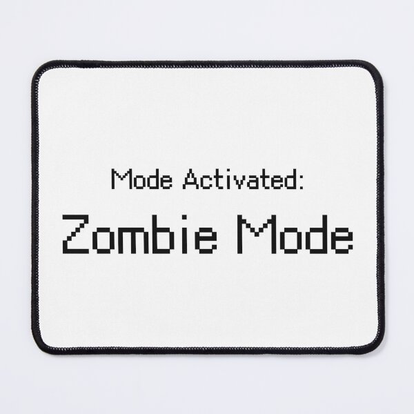 Item preview, Mode Activated Zombie Mode Funny Gamer Tee designed and sold by low battery meme design.