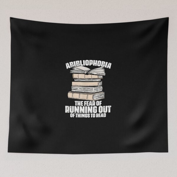 Item preview, ARIBLIOPHOBIA Fear Of Running Out Of Books Design designed and sold by ohVimaPs.