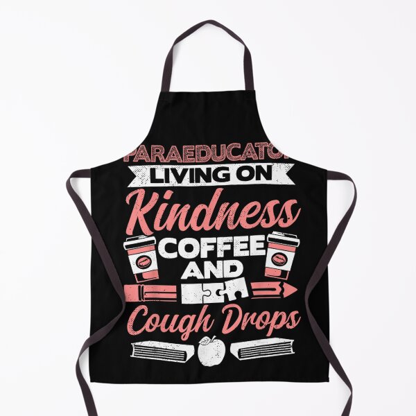 Item preview, Paraeducator Living on Kindness Coffee and Cough Drops designed and sold by VioletNance.