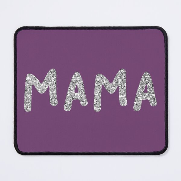 Item preview, Silver Glitter Mama | Sparkly Mom Design designed and sold by CoastalEmp.