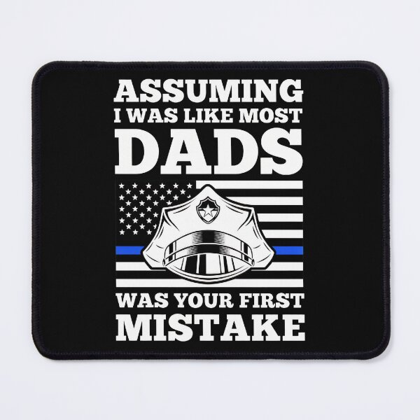 Item preview, Assuming I Was Like Most Dads Was Your First Mistake Graphic designed and sold by ohVimaPs.
