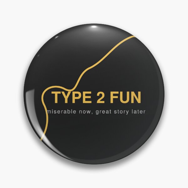 Item preview, Type 2 Fun Climbing Quote designed and sold by Adrplatinium.