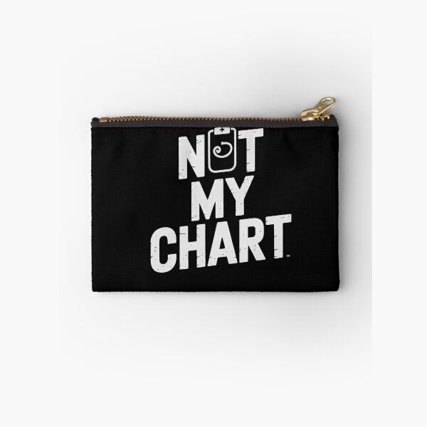 Item preview, Not My Chart Funny Nurse Medical Healthcare Worker designed and sold by VioletNance.