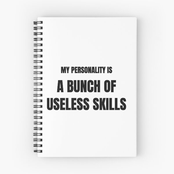 Item preview, My Personality Is a Bunch of Useless Skills Funny Tee designed and sold by low battery meme design.