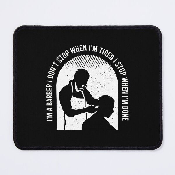 Item preview, Barber Don't Stop Tired Done Quote Silhouette designed and sold by ohVimaPs.