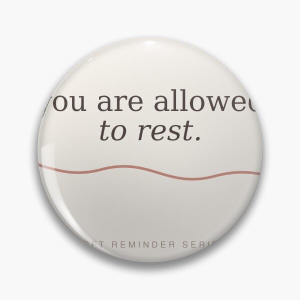 Item preview, You Are Allowed To Rest designed and sold by Adrplatinium.