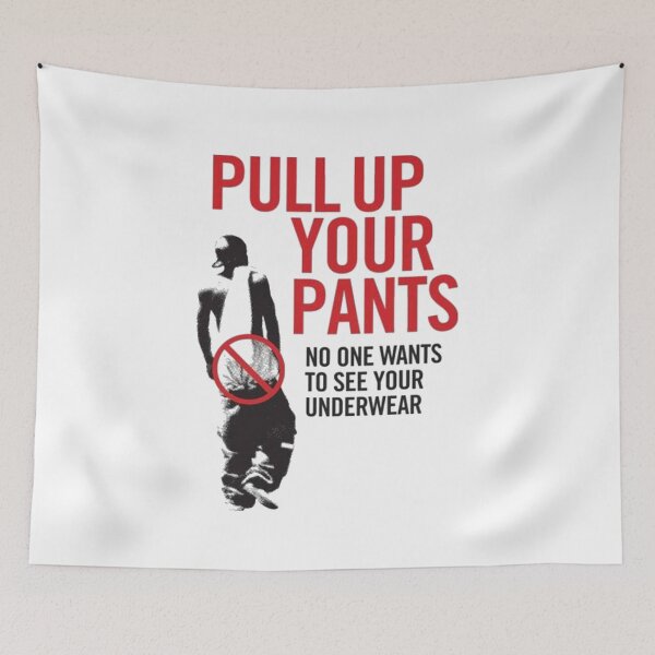Item preview, Pull Up Your Pants Funny Underwear Humor Graphic Shirt Retro Meme Gift designed and sold by shlana.