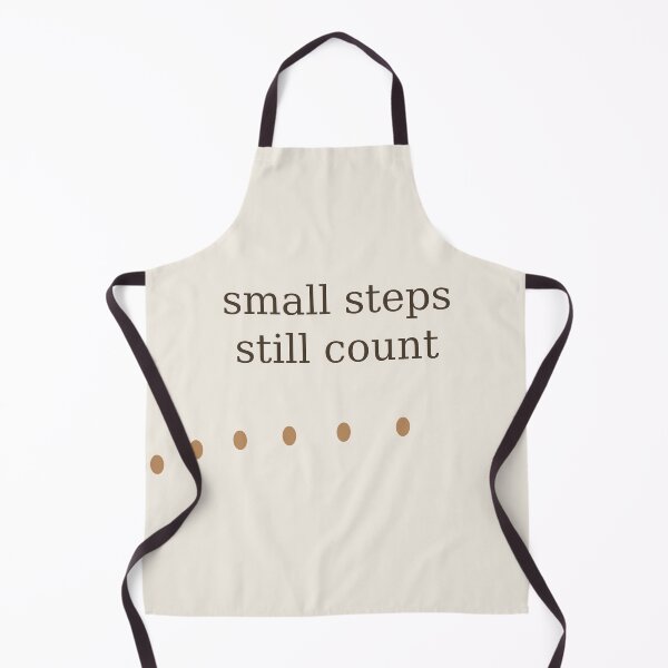 Item preview, Small Steps Still Count designed and sold by Adrplatinium.
