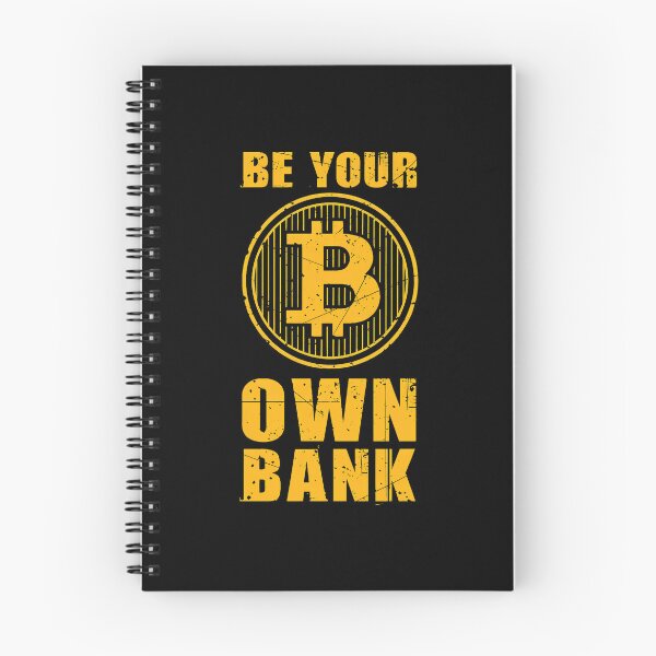 Item preview, Be Your Own Bank Bitcoin Inspired Crypto designed and sold by wBS9Zbdw8a.