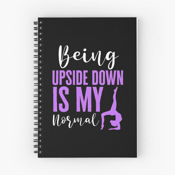 Item preview, Being Upside Down Is My Normal Gymnastics Design designed and sold by wBS9Zbdw8a.