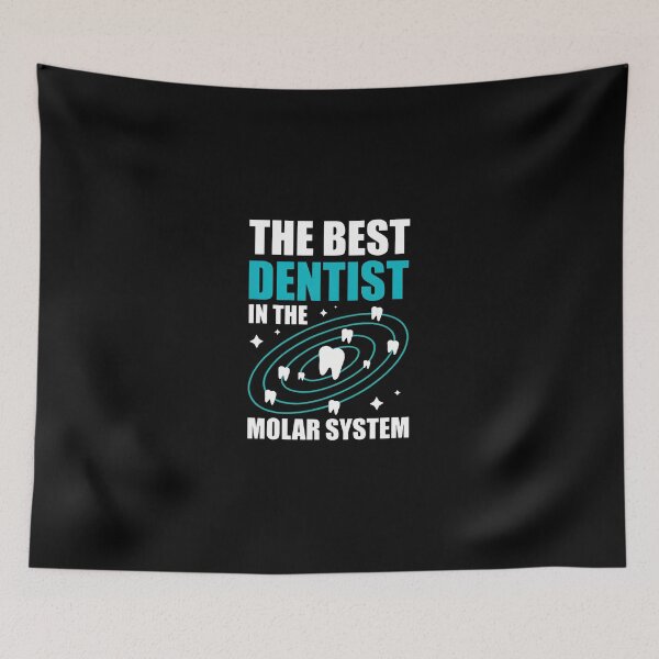 Item preview, The Best Dentist in The Molar System Tooth Humor designed and sold by wBS9Zbdw8a.