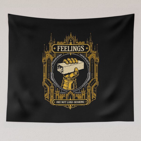 Item preview, Feelings are Not Load-bearing Stoic Wargaming designed and sold by pixeptional.