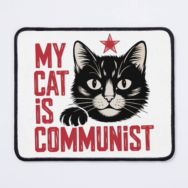 Item preview, My Cat is Communist - Funny Communism Cat Meme designed and sold by LoFizzy.