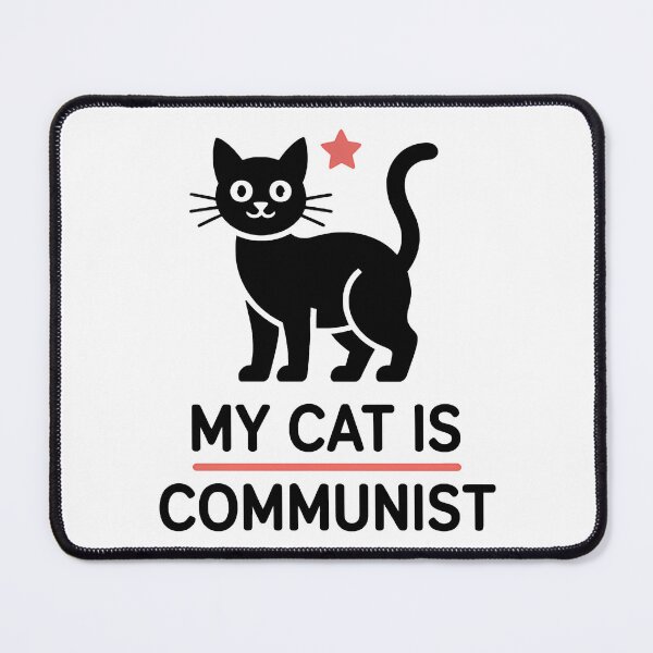 Item preview, My Cat is Communist - Funny Communism Cat Meme designed and sold by LoFizzy.