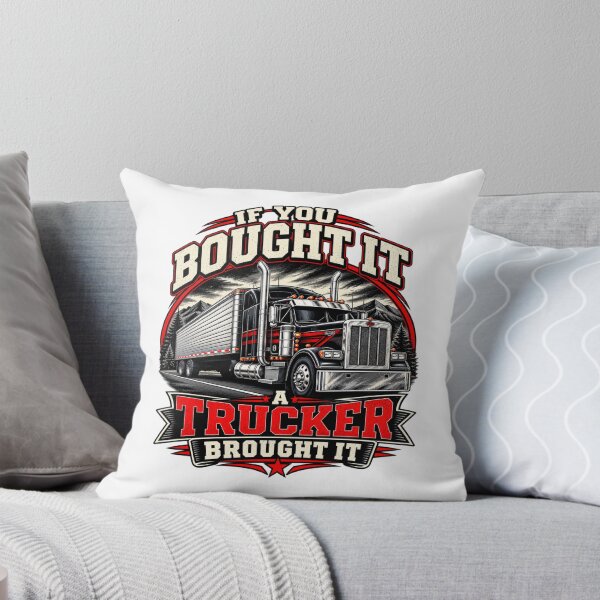 Item preview, If You Bought It a Trucker Brought It designed and sold by TY-Cat-Tees.