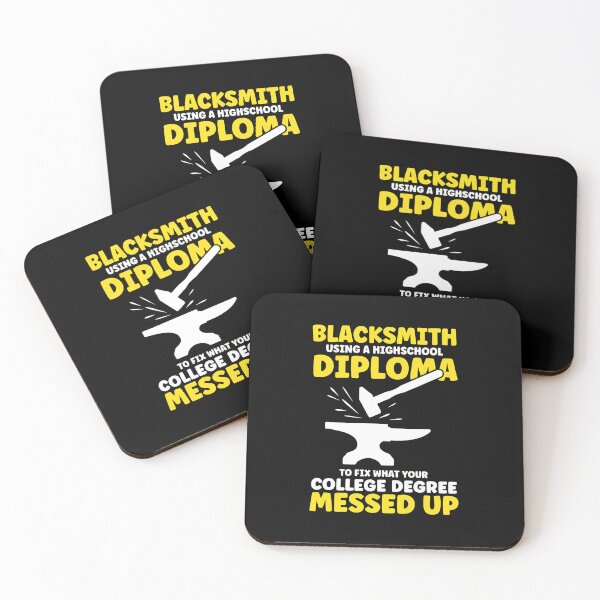 Item preview, Blacksmith Highschool Diploma Fixes College Degree designed and sold by wBS9Zbdw8a.