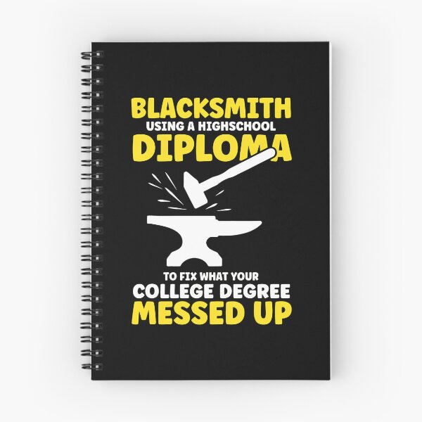 Item preview, Blacksmith Highschool Diploma Fixes College Degree designed and sold by wBS9Zbdw8a.