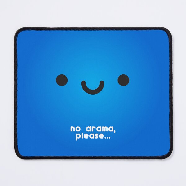 Item preview, EMOJI FACE - ZERO DRAMA, PLEASE - EMOTICONS D2 designed and sold by CuPensky.