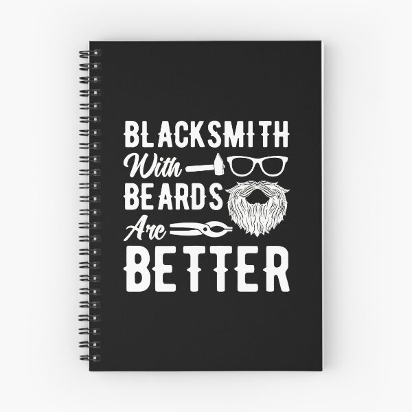 Item preview, Blacksmiths With Beards Are Better Statement designed and sold by wBS9Zbdw8a.