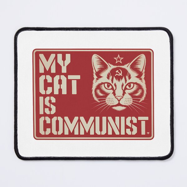 Item preview, My Cat is Communist - Funny Communism Cat Meme designed and sold by LoFizzy.