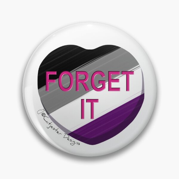 Item preview, FORGET IT Asexual Flag Conversation Heart designed and sold by dragonimp.