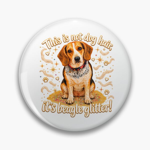 Item preview, Esto no es pelo de perro, es purpurina de beagle. designed and sold by CIW78.