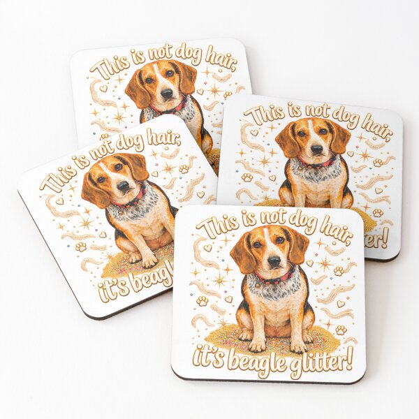 Item preview, This is not dog hair, it’s beagle glitter. designed and sold by CIW78.