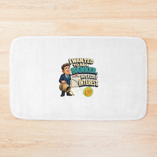 Item preview, I Wanted to Be a Banker, But I Lost Interest – Funny Finance Pun designed and sold by Atlant11.