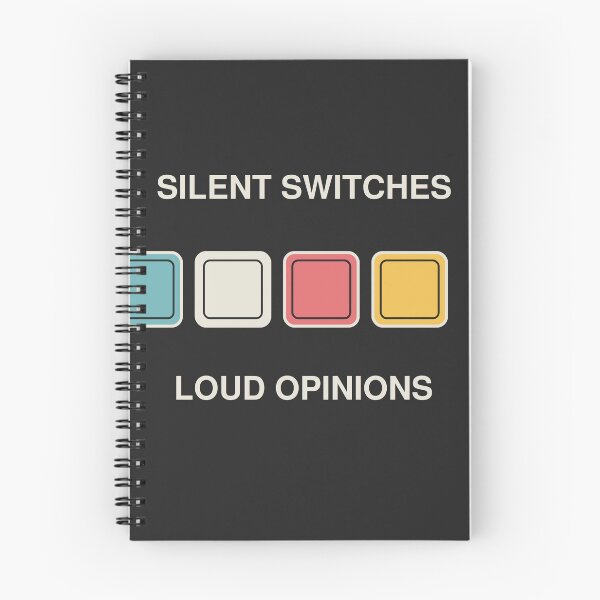 Item preview, Silent Switches Loud Opinions designed and sold by Adrplatinium.
