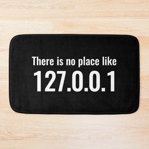 Item preview, There is no Place Like 127.0.0.1 - Funny Cumpter IT Programmer designed and sold by marthavelony.