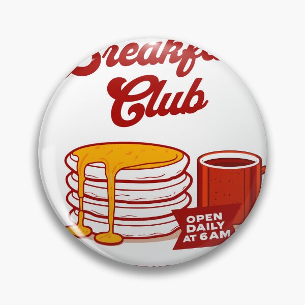 Item preview, The Breakfast Club Pancakes & Coffee Poster designed and sold by Matinez Pink.