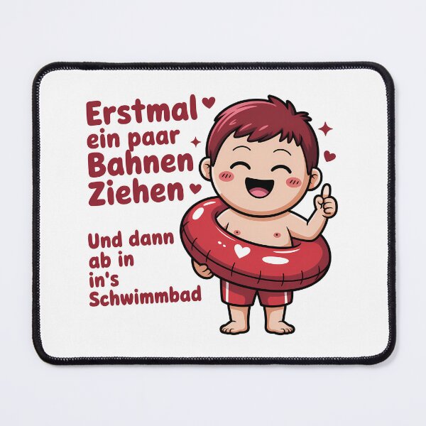 Item preview, Erstmal ein paar Bahnen ziehen und dann ab ins's Schwimmbad - Deutsche Memes designed and sold by LoFizzy.