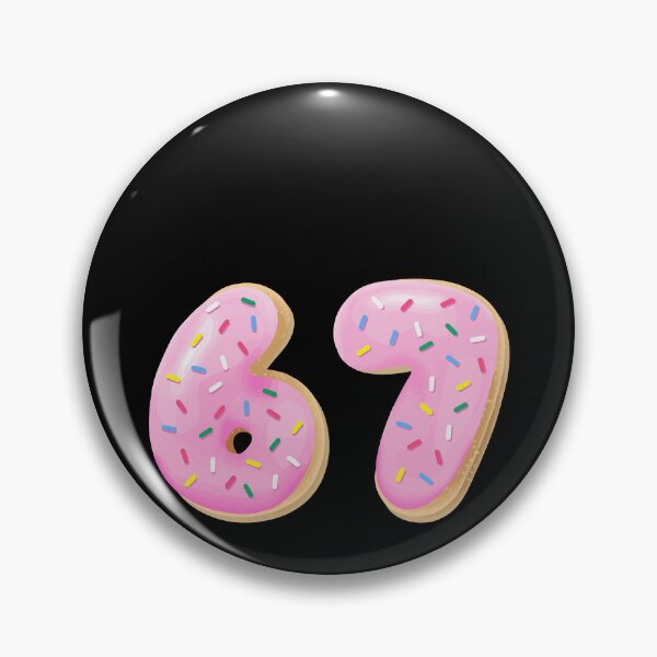 Artikelvorschau, 67 Sechs Sieben Nummer 67 Meme Eiscreme Streusel Donut Meme entworfen und verkauft von farhanhafeez.