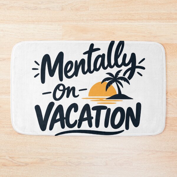 Item preview, Mentally On Vacation – Funny Summer Beach Typography designed and sold by wildflux.