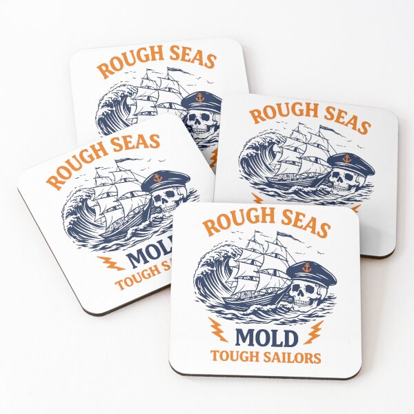 Item preview, Rough Seas Mold Tough Sailors Poster designed and sold by Matinez Pink.