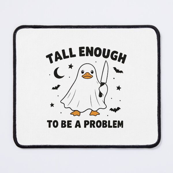 Item preview, Tall Enough To Be A Problem, Funny Ghost Duck, Duck With Knife Halloween, Spooky Duck Humor designed and sold by zarkazman.