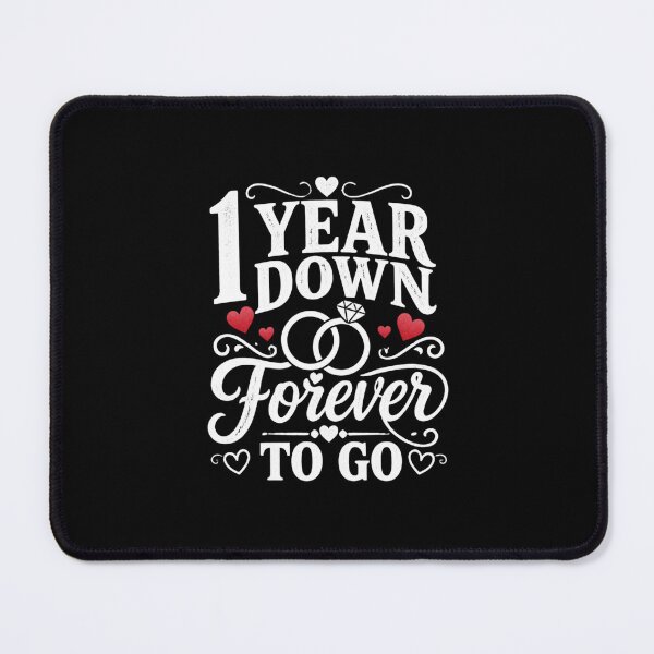 Item preview, 1 Year Down Forever To Go 1st Wedding Anniversary Gift for Couples Men Women designed and sold by Mozaic Clothes.