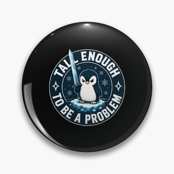 Item preview, Tall Enough to Be a Problem, Funny Penguin Humor, Cute Vintage Animal designed and sold by zarkazman.