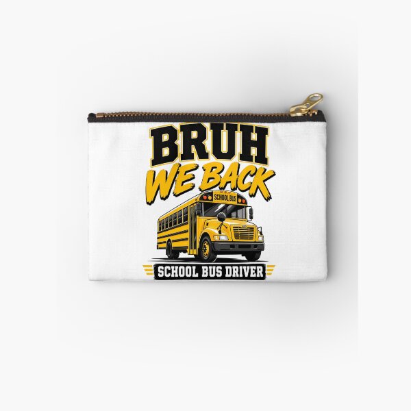 Item preview, Bruh We Back Funny School Bus Driver Back to School  designed and sold by WeirdlyMild.