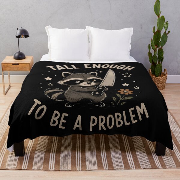 Item preview, Tall Enough To Be A Problem, Funny Raccoon Humor designed and sold by zarkazman.