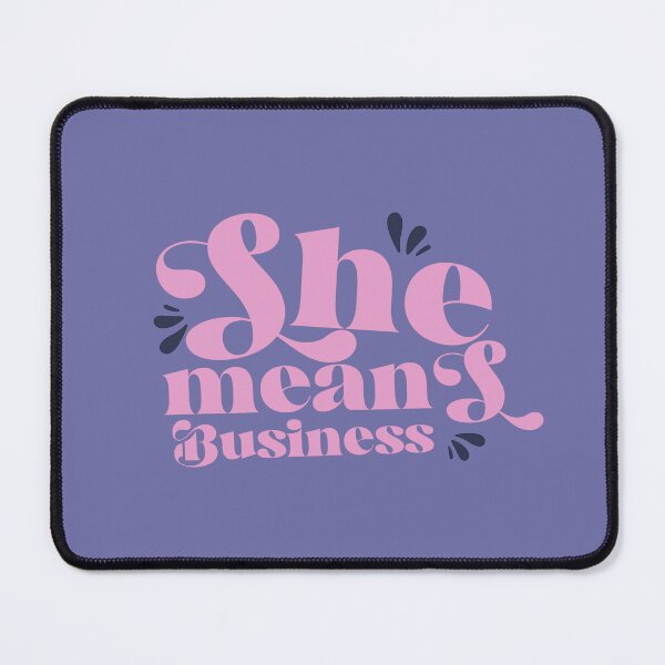 Item preview, She Means Business  | Powerful Female Entrepreneur Quote designed and sold by WallMuseStudio .