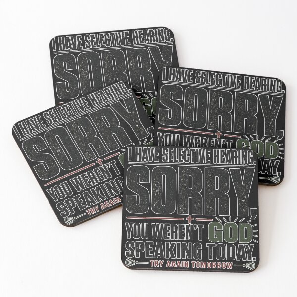Item preview, I Have Collective Hearing Sorry Your Not God Try Again Tomorrow  designed and sold by Parallel Label .