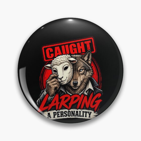 Item preview, Funny Caught Larping A Personality Wolf Mask Art designed and sold by elderberry.