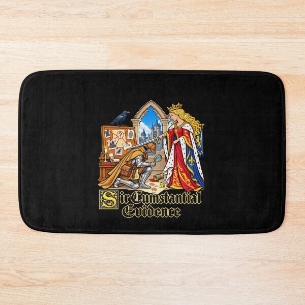 Item preview, Sir Cumstantial Evidence Royal Medieval Mystery Pun designed and sold by elderberry.