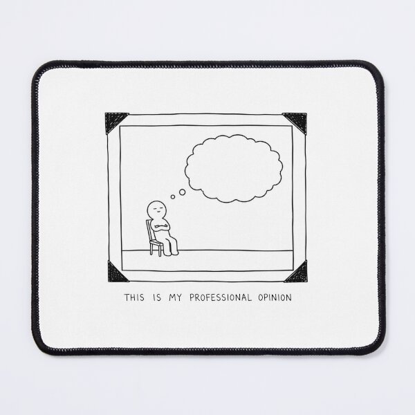 Item preview, This Is My Professional Opinion designed and sold by MonkiFlipp.