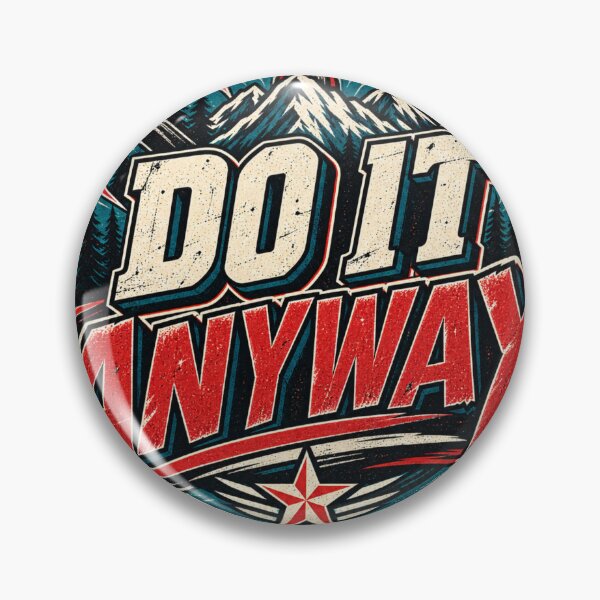 Item preview, Do It Anyway Motivational Graphic designed and sold by CodePaws Creations.