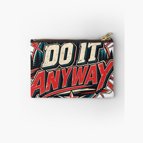 Item preview, Do It Anyway Motivational Graphic designed and sold by CodePaws Creations.