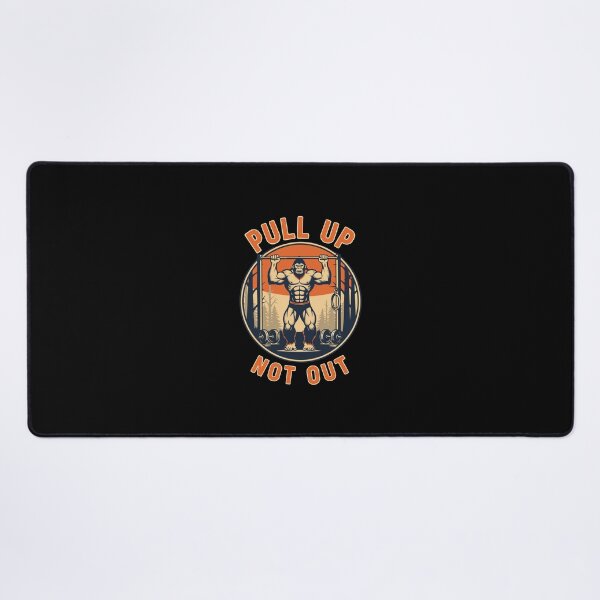 Item preview, Pull Up Not Out Gym Workout Bodybuilding Weightlifting Lifter designed and sold by PopStars1993.