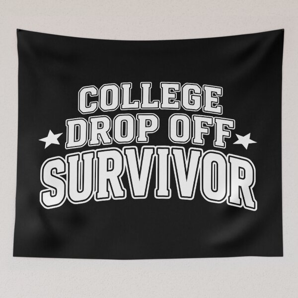 Item preview, College Drop Off Survivor College Mom and Dad  designed and sold by Colorfulman.