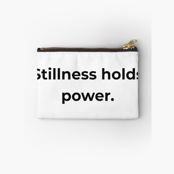 Item preview, Stillness holds power. designed and sold by MPSTUDIOPL.